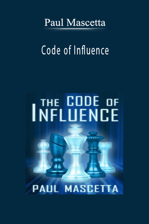 Paul Mascetta–Code of Influence