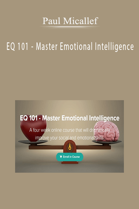 EQ 101 – Master Emotional Intelligence – Paul Micallef