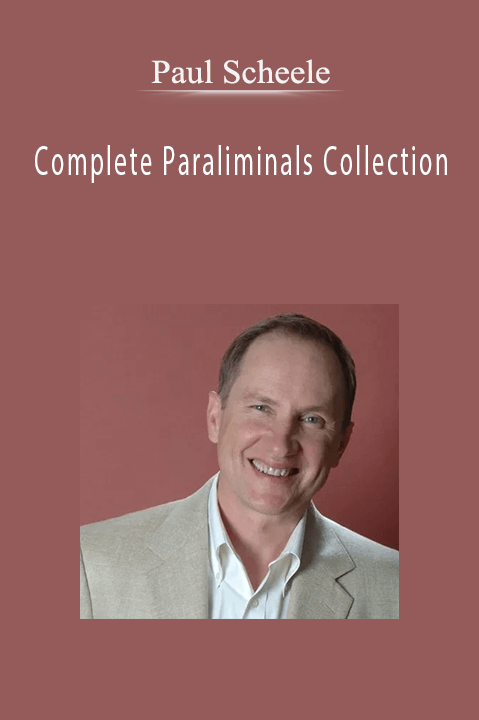 Complete Paraliminals Collection – Paul Scheele