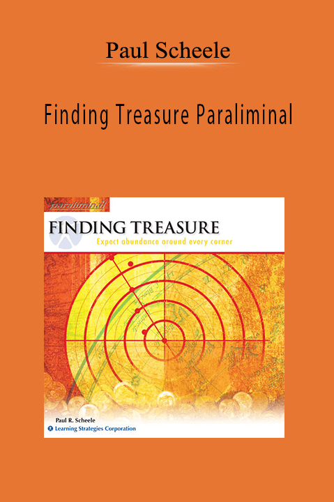 Finding Treasure Paraliminal – Paul Scheele