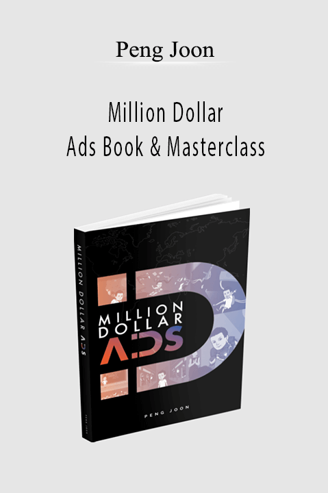 Million Dollar Ads Book & Masterclass – Peng Joon