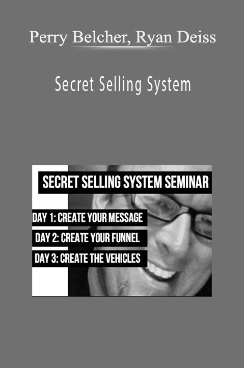 Secret Selling System – Perry Belcher