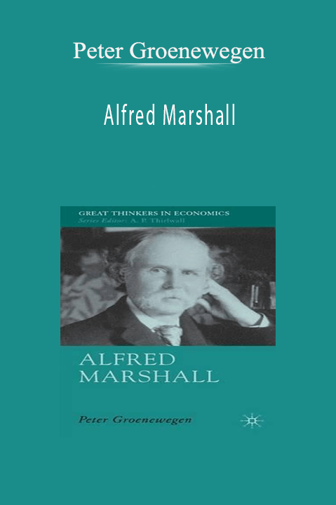 Alfred Marshall – Peter Groenewegen