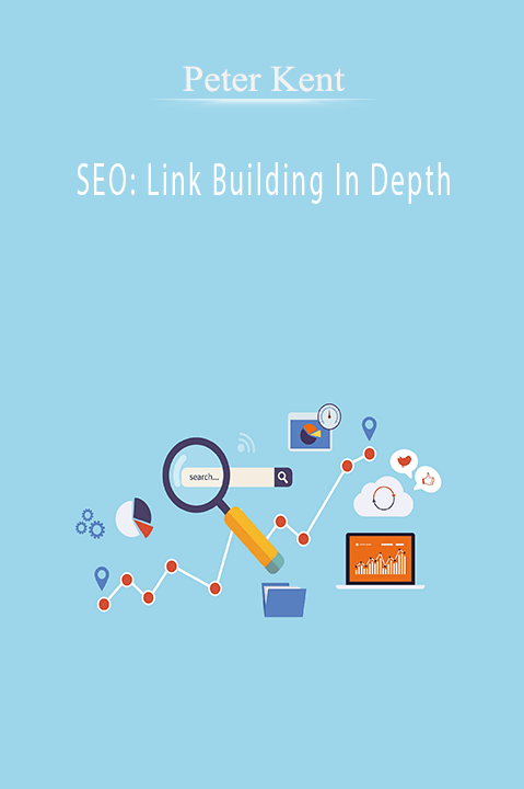 SEO: Link Building In Depth – Peter Kent