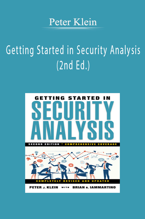 Getting Started in Security Analysis (2nd Ed.) – Peter Klein