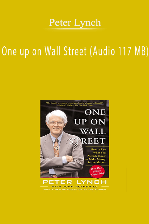 One up on Wall Street (Audio 117 MB) – Peter Lynch