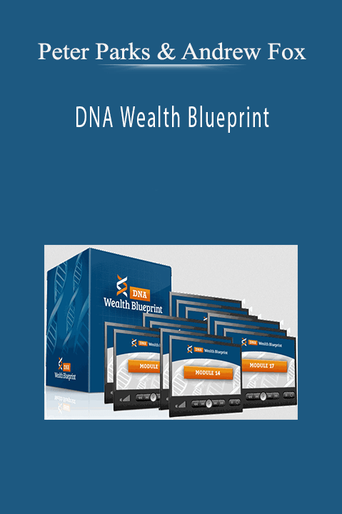 DNA Wealth Blueprint – Peter Parks & Andrew Fox