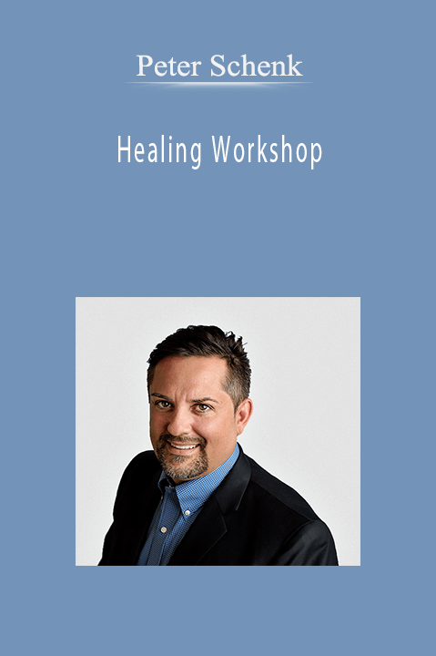 Healing Workshop – Peter Schenk