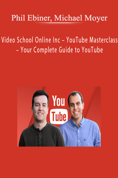 YouTube Masterclass – Your Complete Guide to YouTube – Phil Ebiner