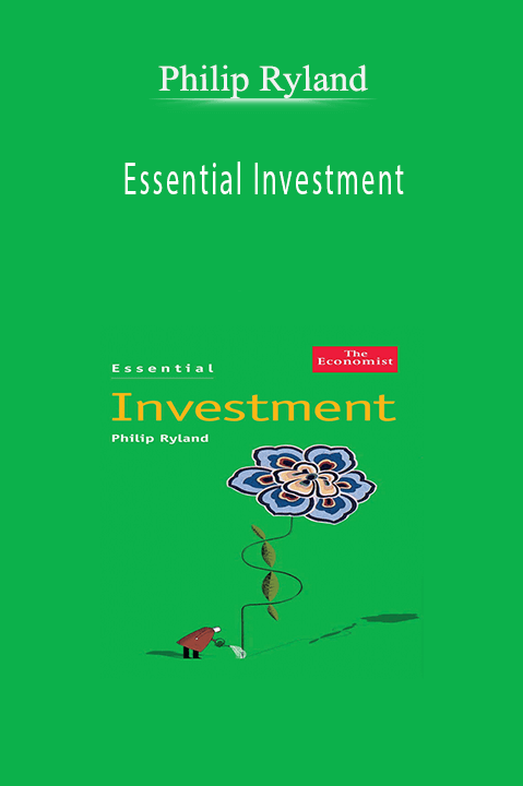 Essential Investment – Philip Ryland