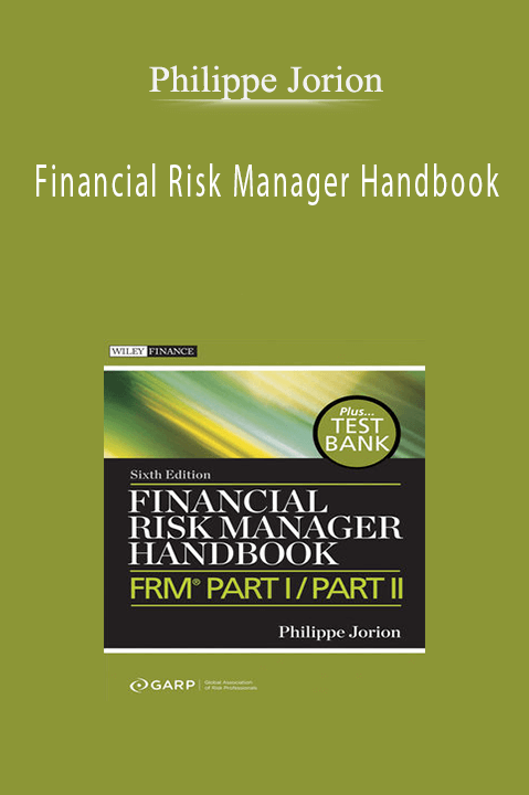 Financial Risk Manager Handbook – Philippe Jorion