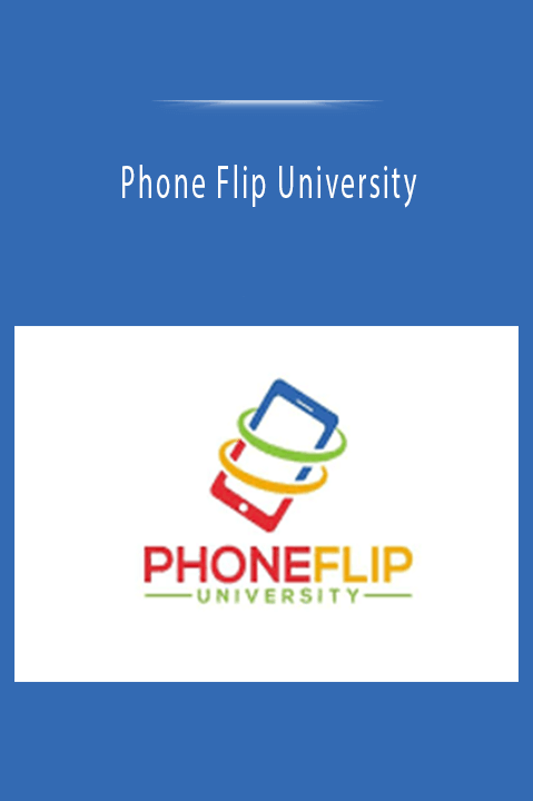 Phone Flip University