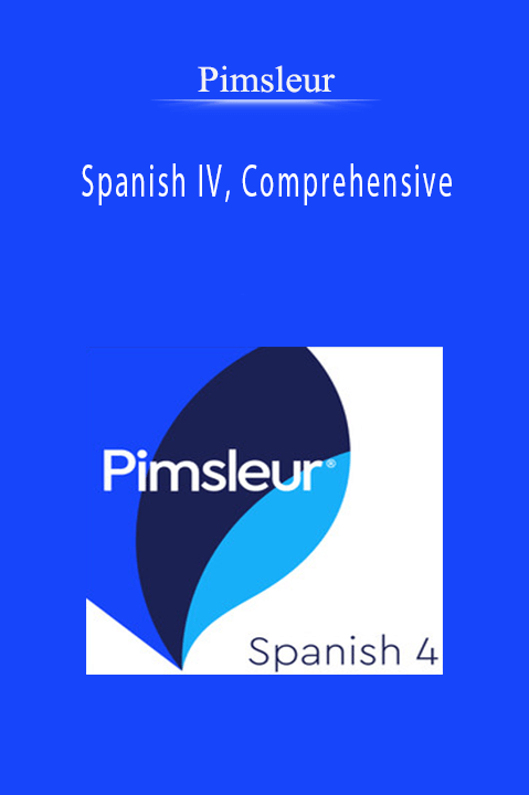 Pimsleur Spanish IV