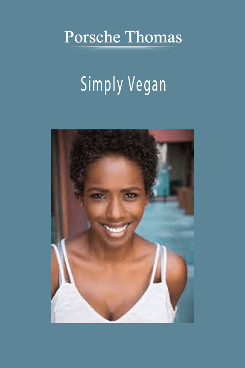 Simply Vegan – Porsche Thomas