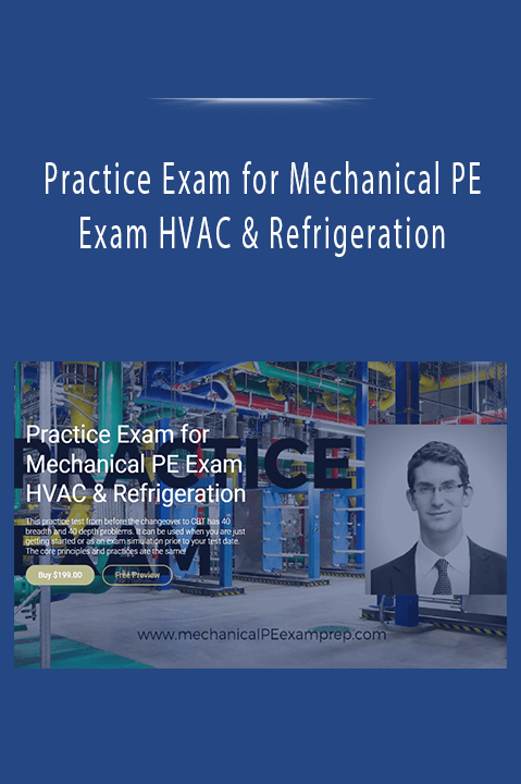 Practice Exam for Mechanical PE Exam HVAC & Refrigeration