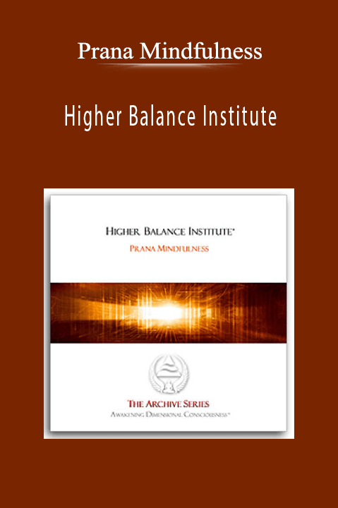 Higher Balance Institute – Prana Mindfulness