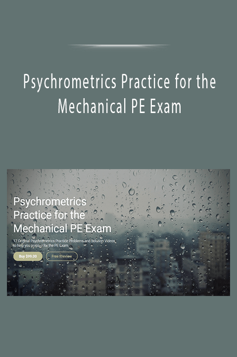 Psychrometrics Practice for the Mechanical PE Exam