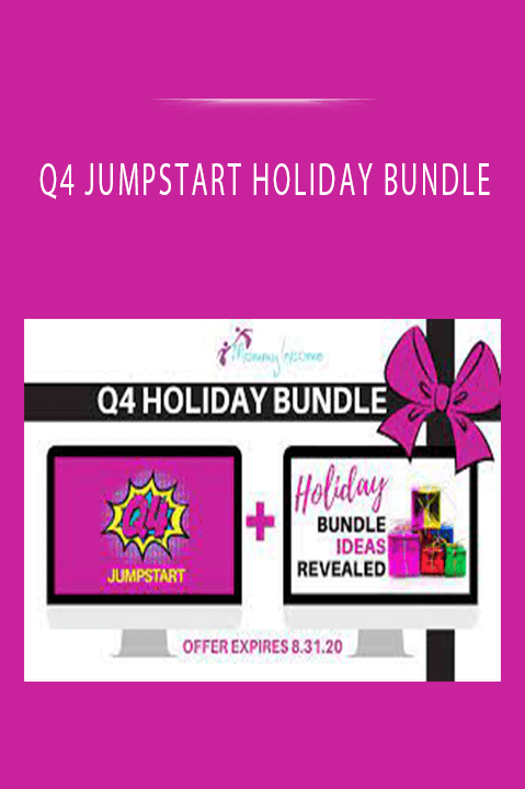 Q4 JUMPSTART HOLIDAY BUNDLE