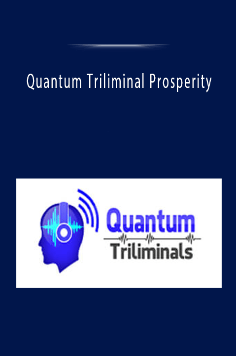 Quantum Triliminal Prosperity