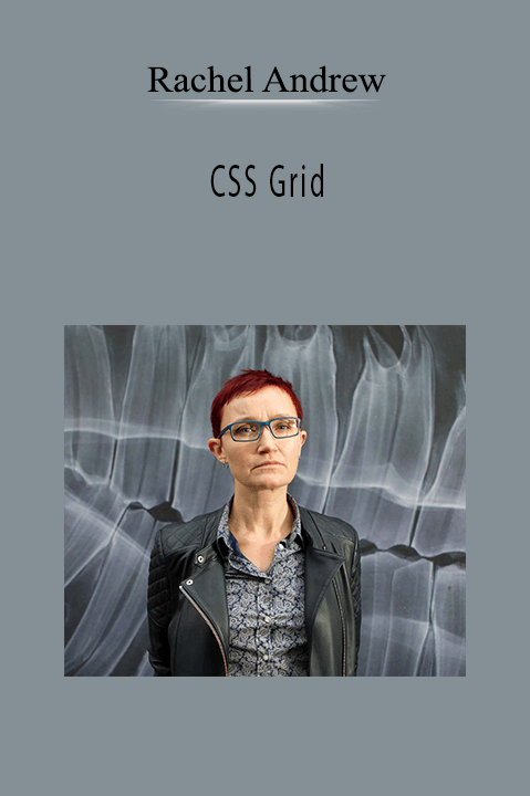 CSS Grid – Rachel Andrew