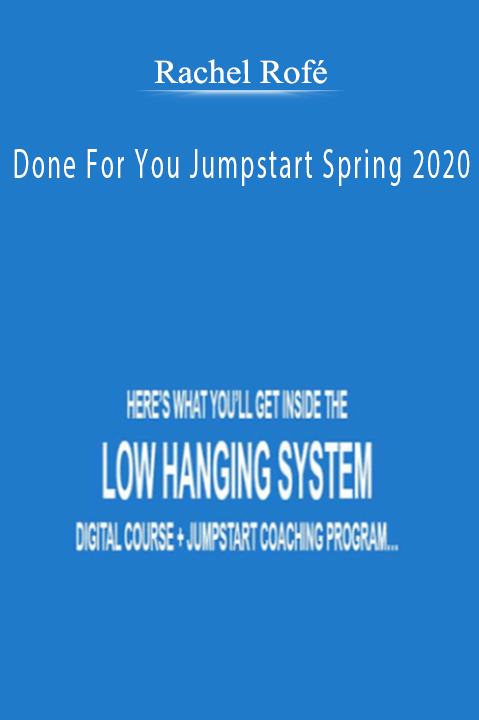 Done For You Jumpstart Spring 2020 – Rachel Rofé