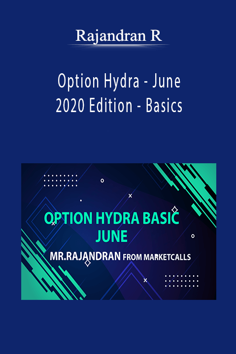 Option Hydra – June 2020 Edition – Basics – Rajandran R