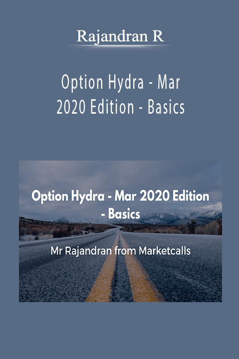 Option Hydra – Mar 2020 Edition – Basics – Rajandran R