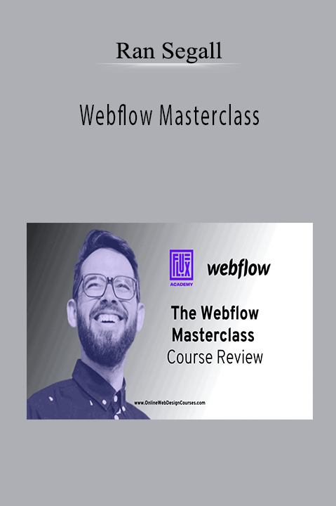 Webflow Masterclass – Ran Segall