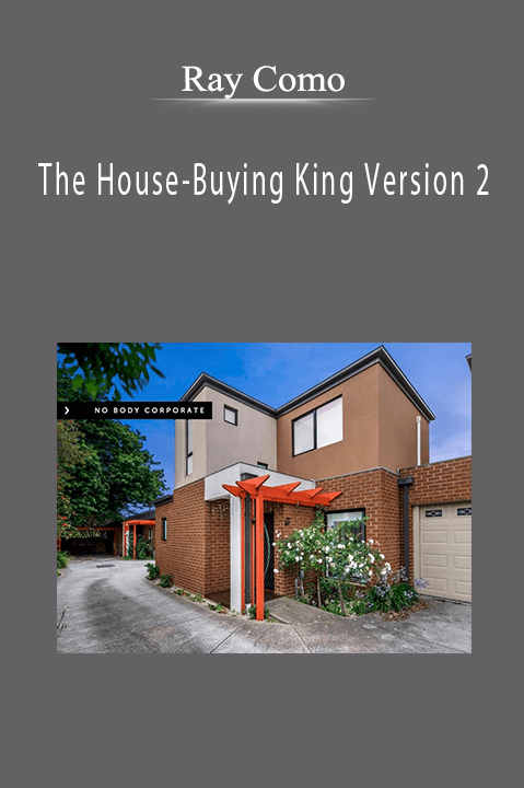 The House–Buying King Version 2 – Ray Como