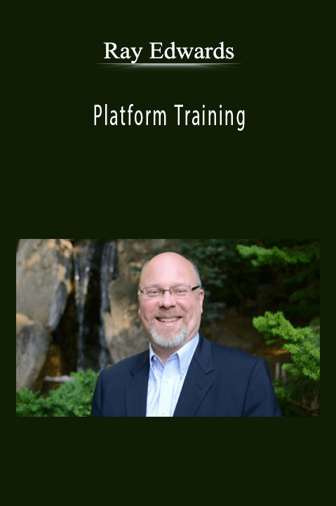 Ray Edwards - Platform Training