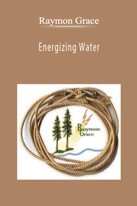 Energizing Water – Raymon Grace