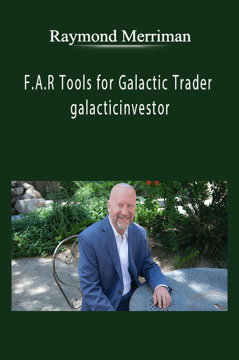 Raymond Merriman F.A.R Tools for Galactic Trader galacticinvestor