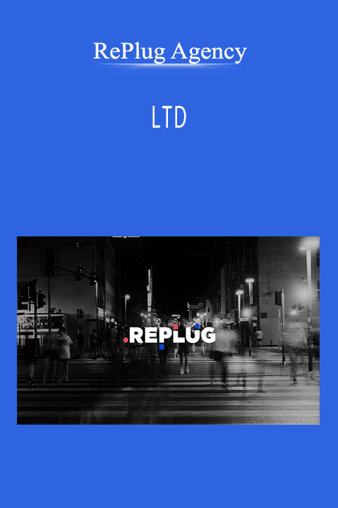 RePlug Agency - LTD