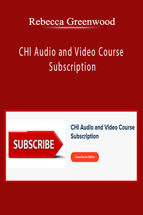 Rebecca Greenwood - CHI Audio and Video Course Subscription
