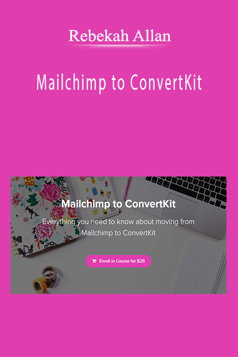 Rebekah Allan - Mailchimp to ConvertKit