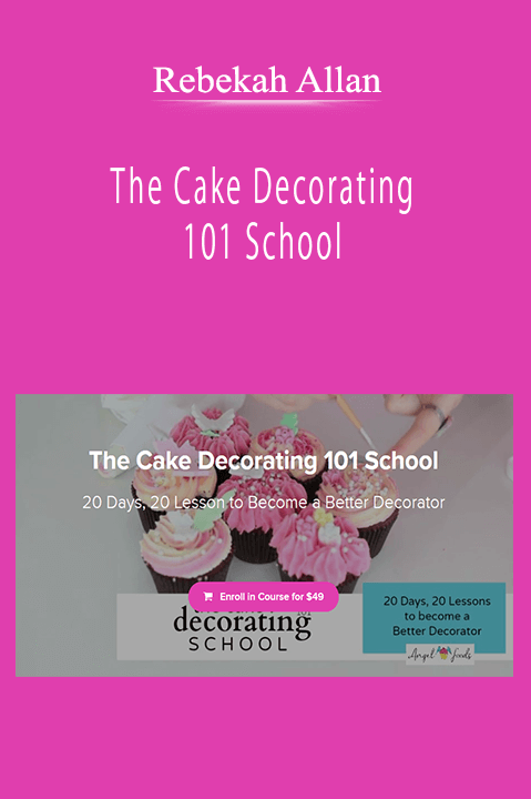 Rebekah Allan - The Cake Decorating 101 School