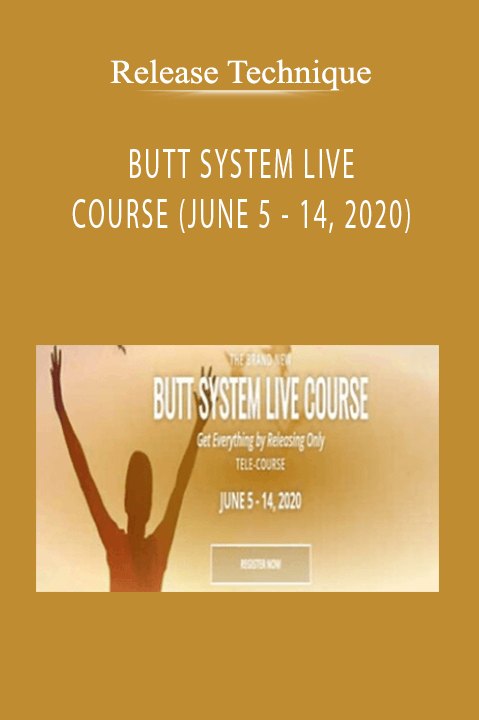 BUTT SYSTEM LIVE COURSE (JUNE 5 – 14