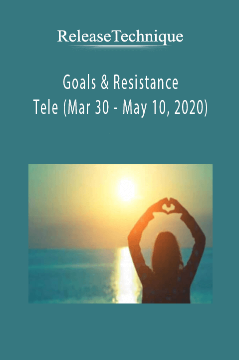 Goals & Resistance Tele (Mar 30 – May 10