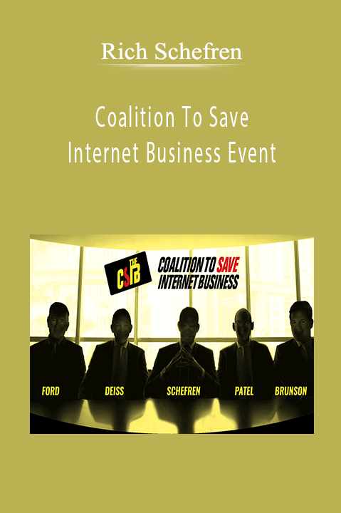 Coalition To Save Internet Business Event – Rich Schefren