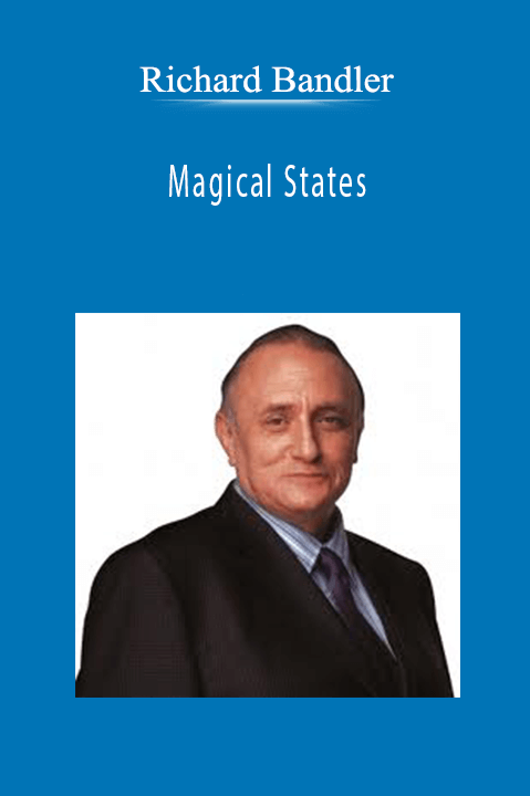 Magical States – Richard Bandler