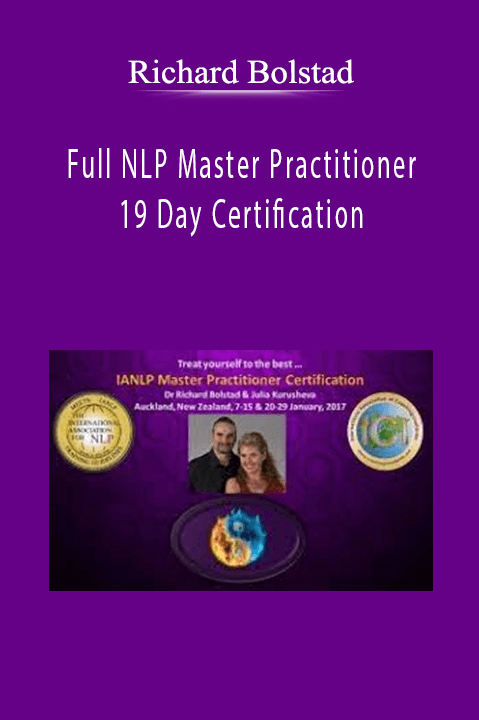 Full NLP Master Practitioner 19 Day Certification – Richard Bolstad