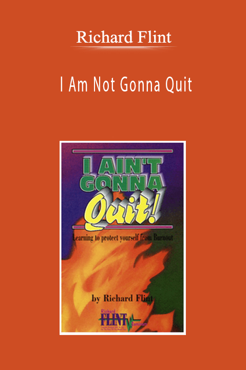 Richard Flint - I Am Not Gonna Quit
