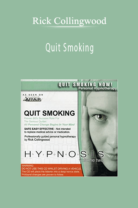 Quit Smoking – Rick Collingwood