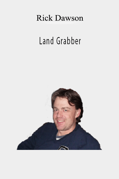 Land Grabber – Rick Dawson