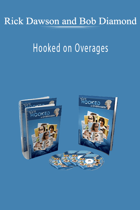 Hooked on Overages – Rick Dawson and Bob Diamond