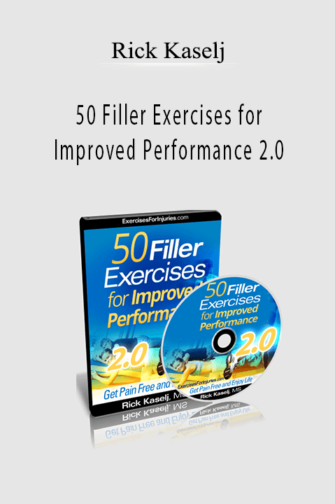 50 Filler Exercises for Improved Performance 2.0 – Rick Kaselj
