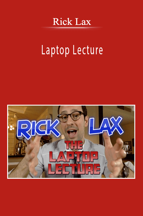 Rick Lax - Laptop Lecture