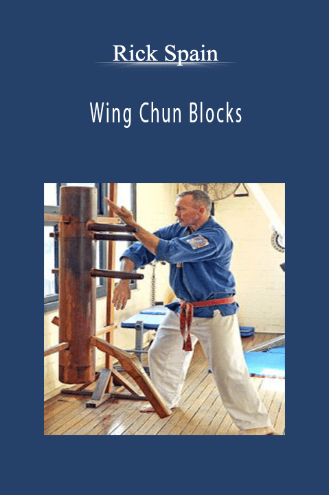 Wing Chun Blocks – Rick Spain