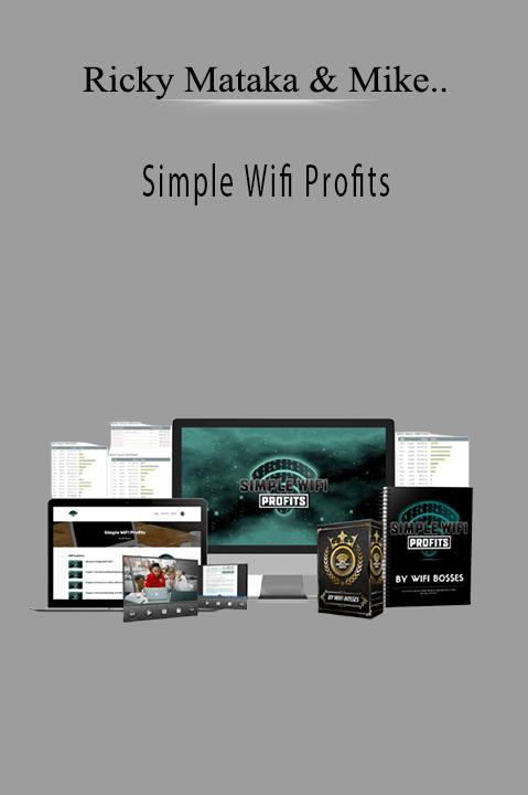 Simple WiFi Profits – Ricky Mataka & Mike Balmaceda