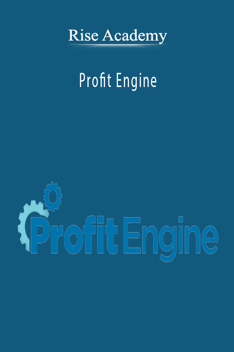 Profit Engine – Rise Academy